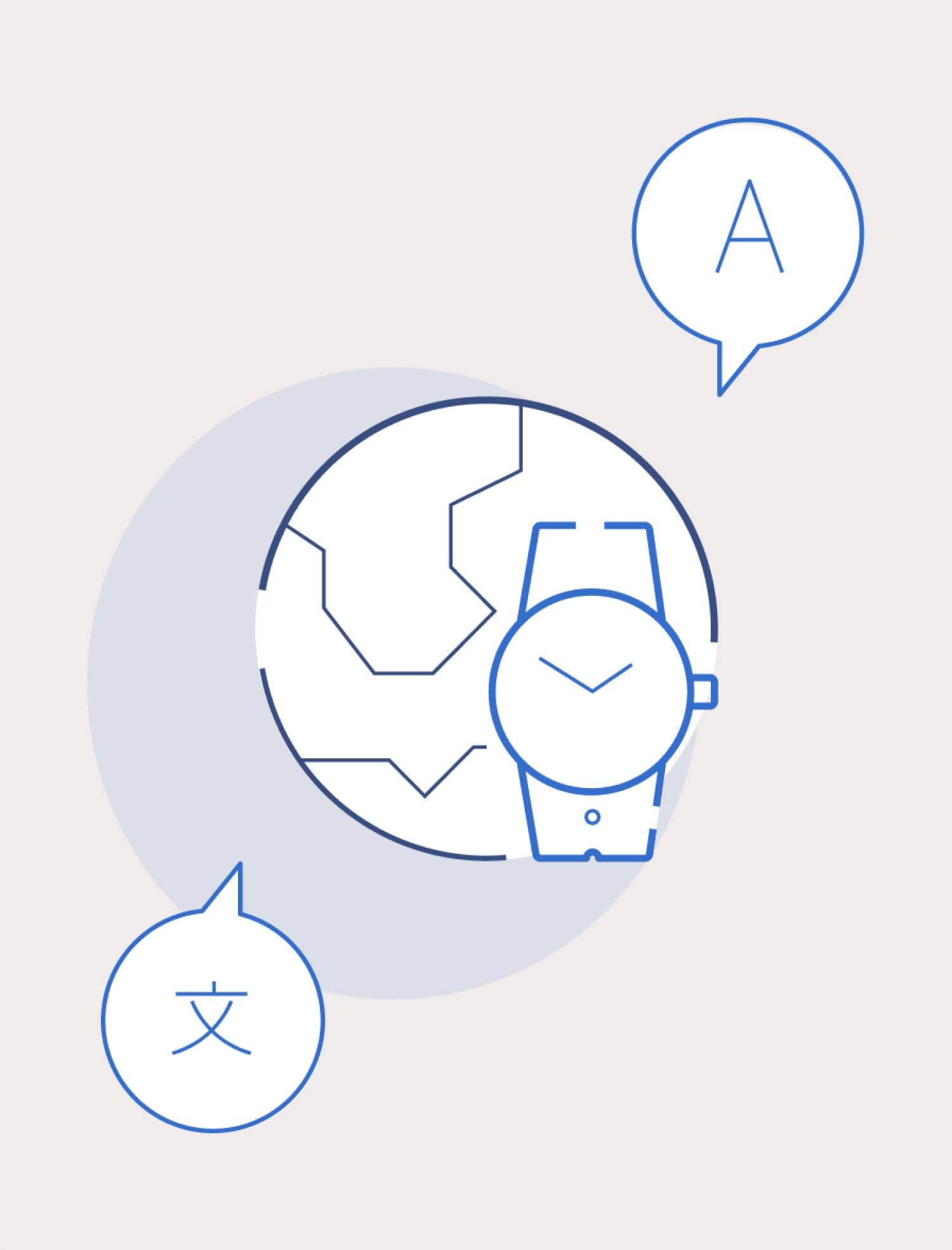 Illustration of a globe and watch with speech bubbles, symbolizing multilingual support.